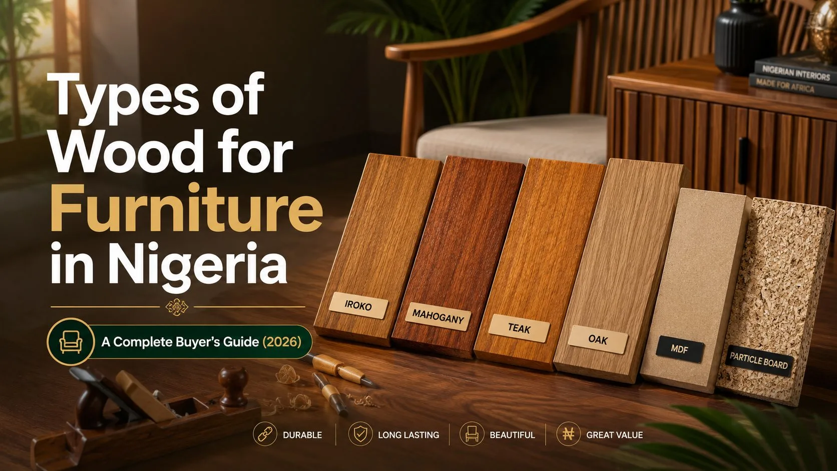 types of wood for furniture in nigeria